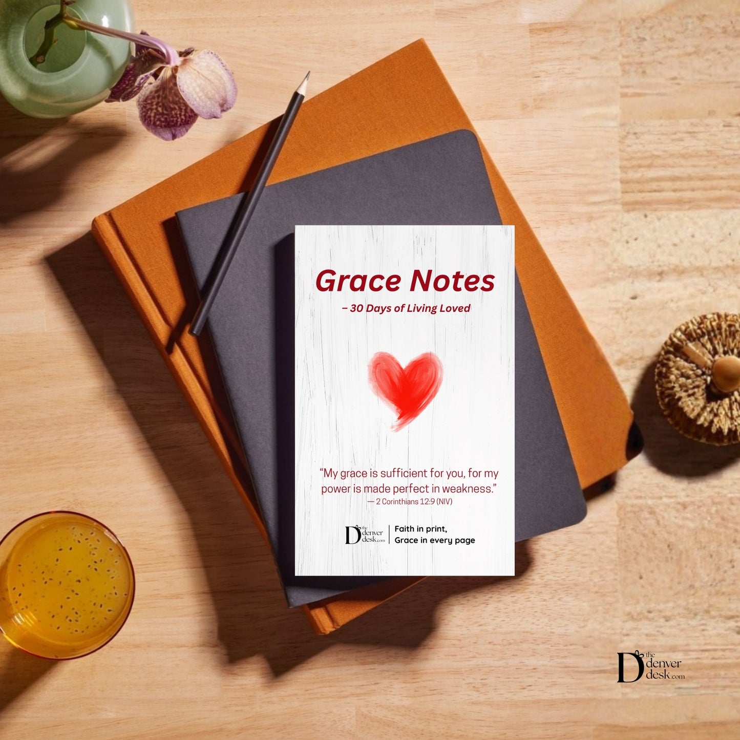 Grace Notes – 30 Days of Living Loved