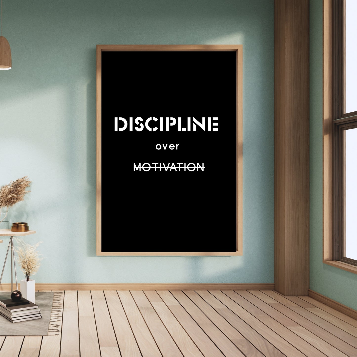 Discipline Over Motivation Wall Art | Inspirational Quote Print | Modern Office Décor