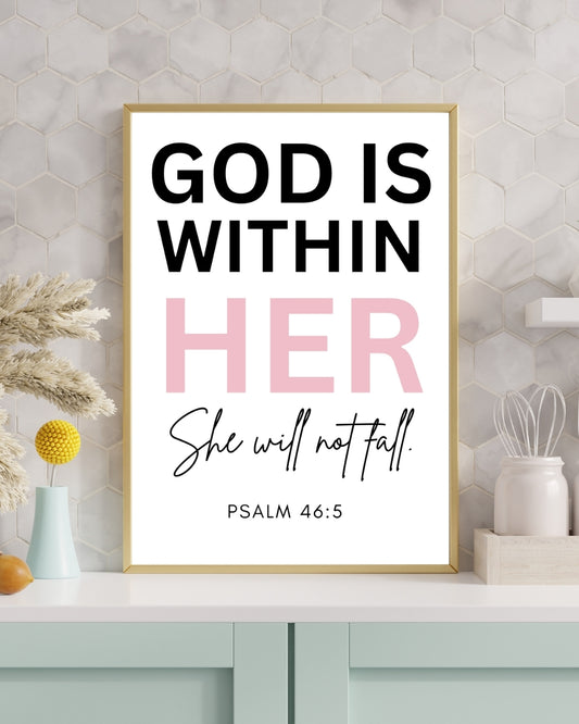 God Is Within Her, She Will Not Fall Wall Art | Psalm 46:5 Bible Verse Print | Christian Gift for Women