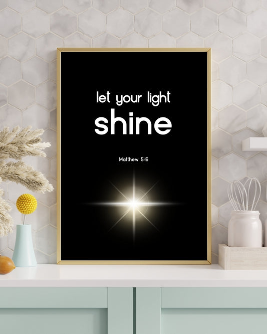 Let Your Light Shine Wall Art | Matthew 5:16 Bible Verse Print | Christian Inspirational Home Décor