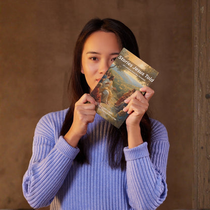 Stories Jesus Told – 30 Lessons from the Parables