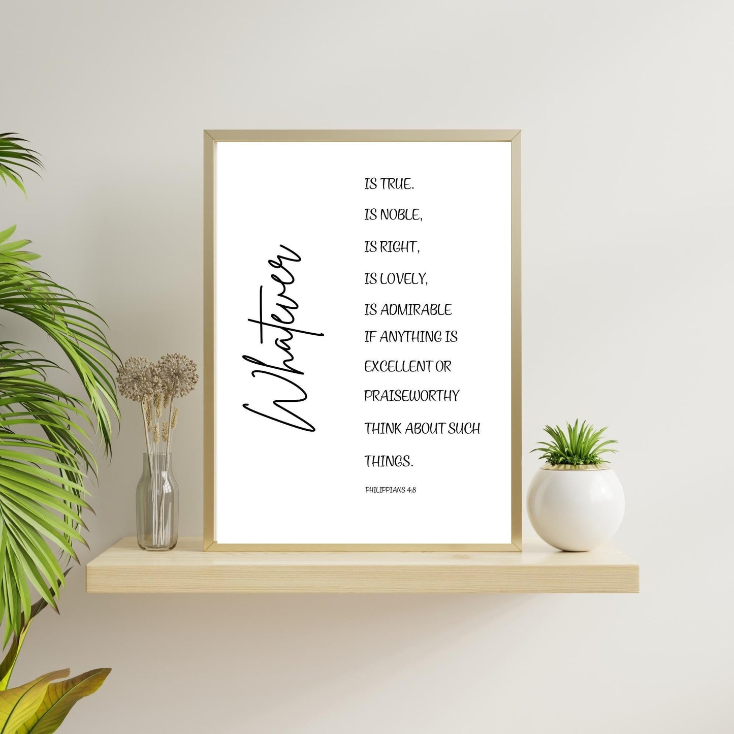 Whatever Is True Bible Verse Wall Art – Philippians 4:8 Christian Scripture Print – Modern Minimalist Faith Home Decor