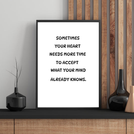 Sometimes Your Heart Needs More Time Wall Art – Inspirational Quote Print – Minimalist Modern Home Decor – Healing and Self Love