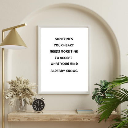 Sometimes Your Heart Needs More Time Wall Art – Inspirational Quote Print – Minimalist Modern Home Decor – Healing and Self Love