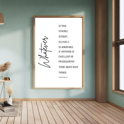 Whatever Is True Bible Verse Wall Art – Philippians 4:8 Christian Scripture Print – Modern Minimalist Faith Home Decor