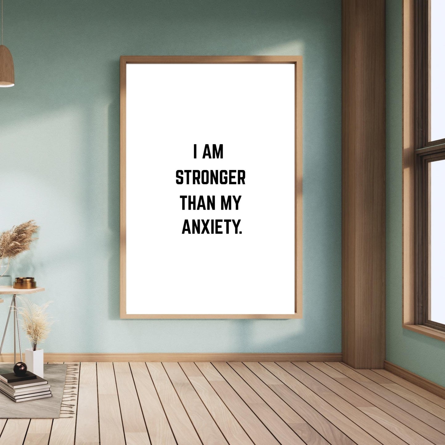 I Am Stronger Than My Anxiety Wall Art – Mental Health Affirmation Print – Motivational Minimalist Home Decor – Positive Mindset Poster