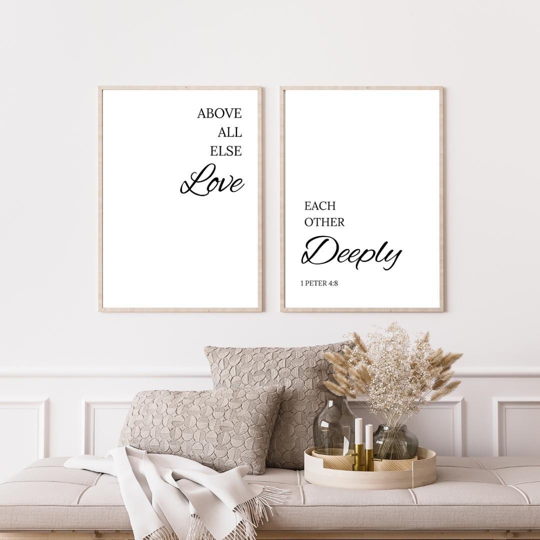 Above All Else Love Each Other Deeply Wall Art Print – 1 Peter 4:8 Scripture Quote| Christian Bible Verse Decor