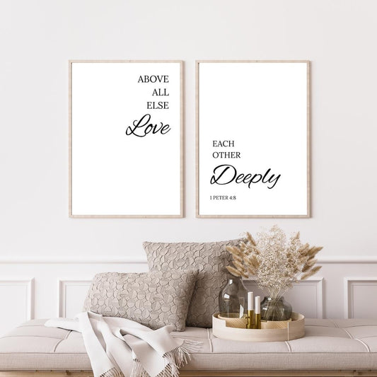 Above All Else Love Each Other Deeply Wall Art Print – 1 Peter 4:8 Scripture Quote| Christian Bible Verse Decor
