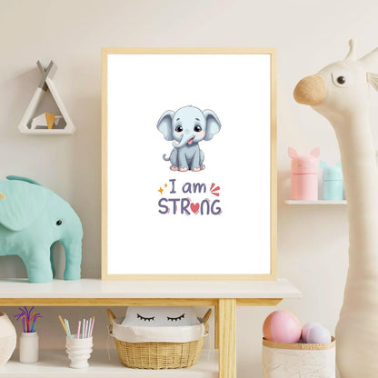 I Am Strong Elephant Wall Art – Cute Baby Animal Nursery Print – Inspirational Kids Room Decor