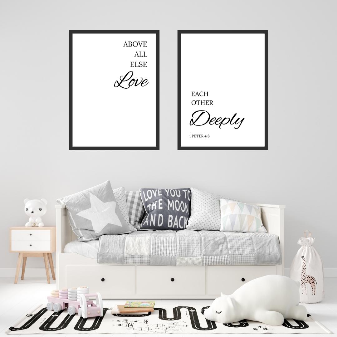 Above All Else Love Each Other Deeply Wall Art Print – 1 Peter 4:8 Scripture Quote| Christian Bible Verse Decor