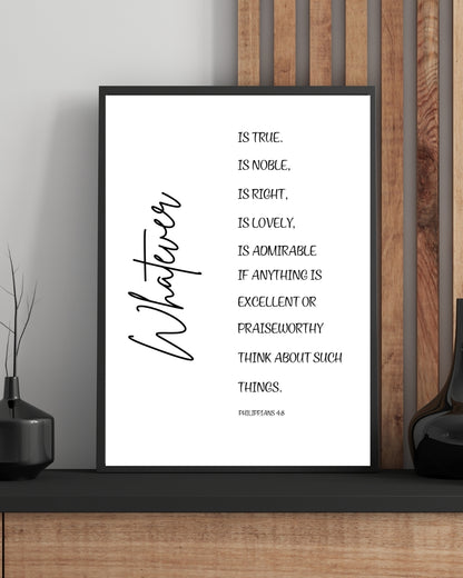 Whatever Is True – Philippians 4:8 Bible Verse Wall Art Print
